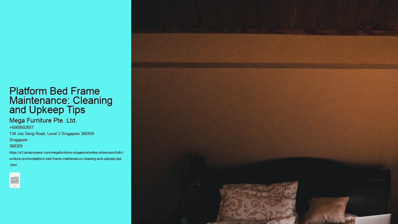 Platform Bed Frame Maintenance: Cleaning and Upkeep Tips