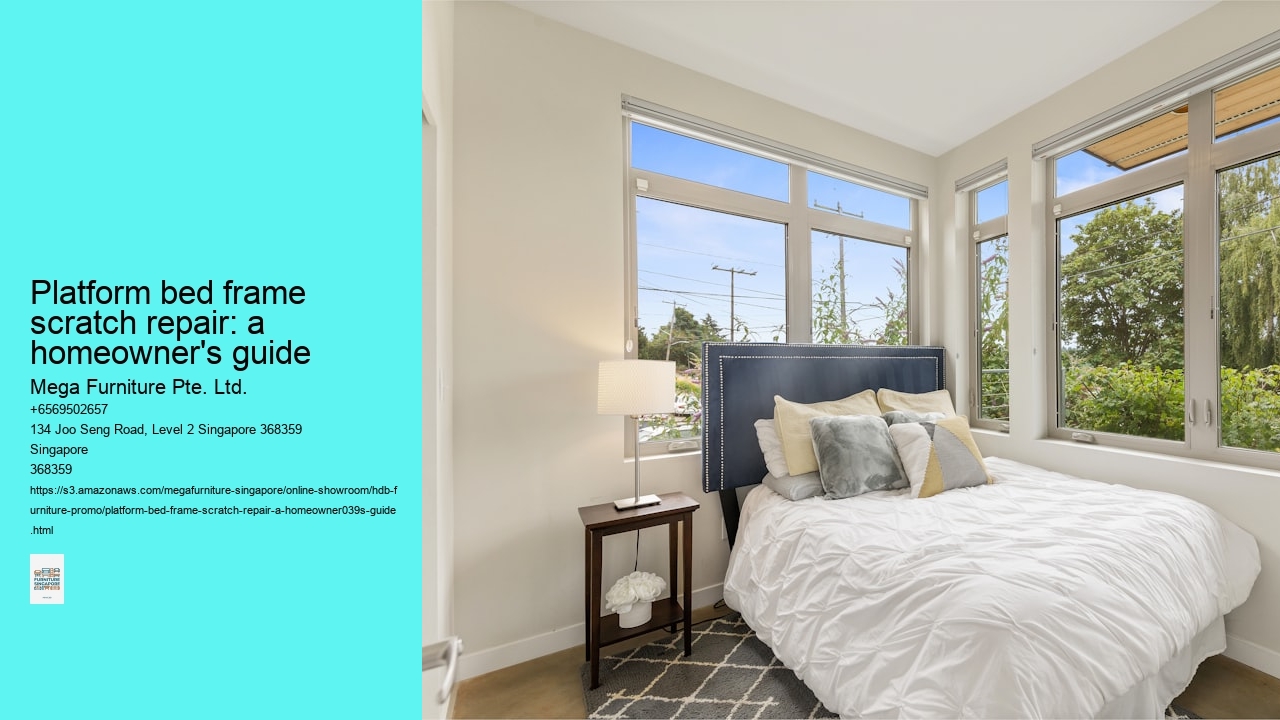 Platform bed frame scratch repair: a homeowner's guide