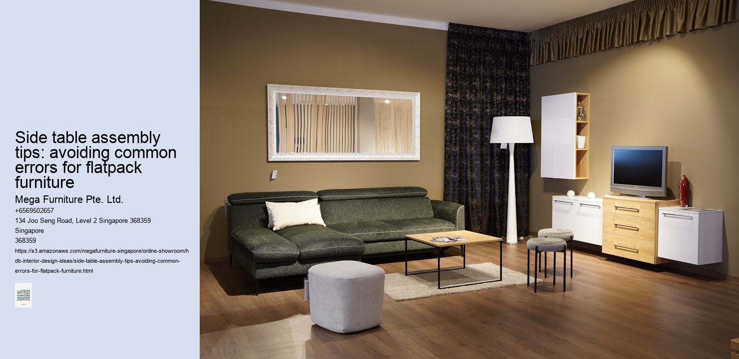 Side table assembly tips: avoiding common errors for flatpack furniture