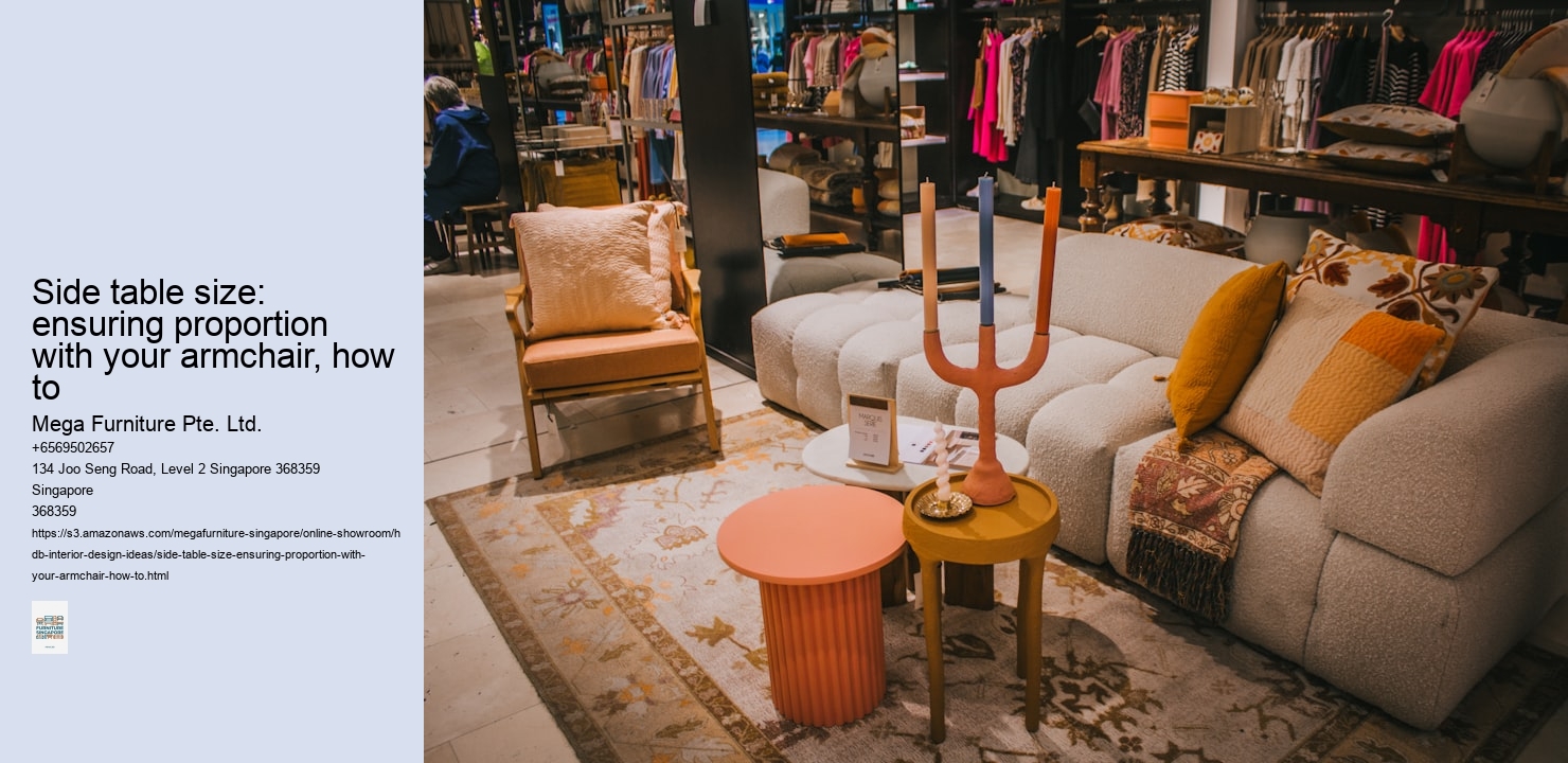Side table size: ensuring proportion with your armchair, how to