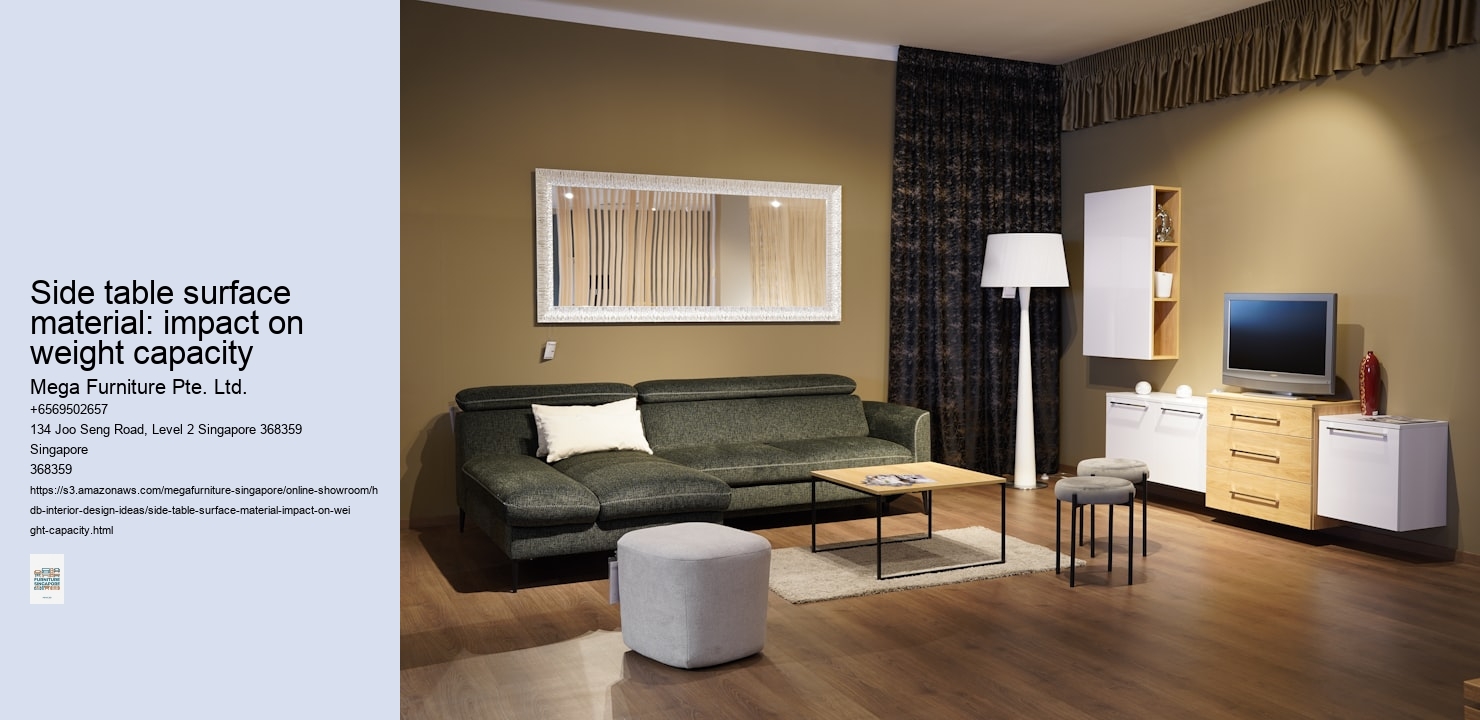 Side table surface material: impact on weight capacity