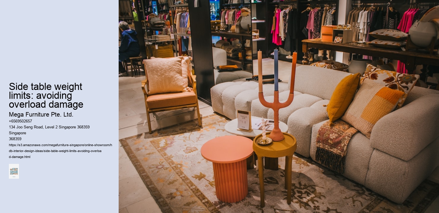 Side table weight limits: avoiding overload damage