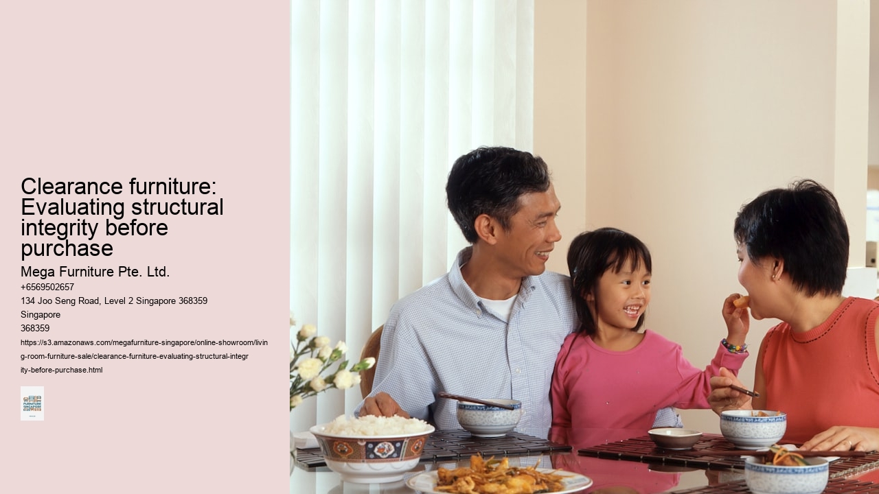 Clearance furniture: Evaluating structural integrity before purchase