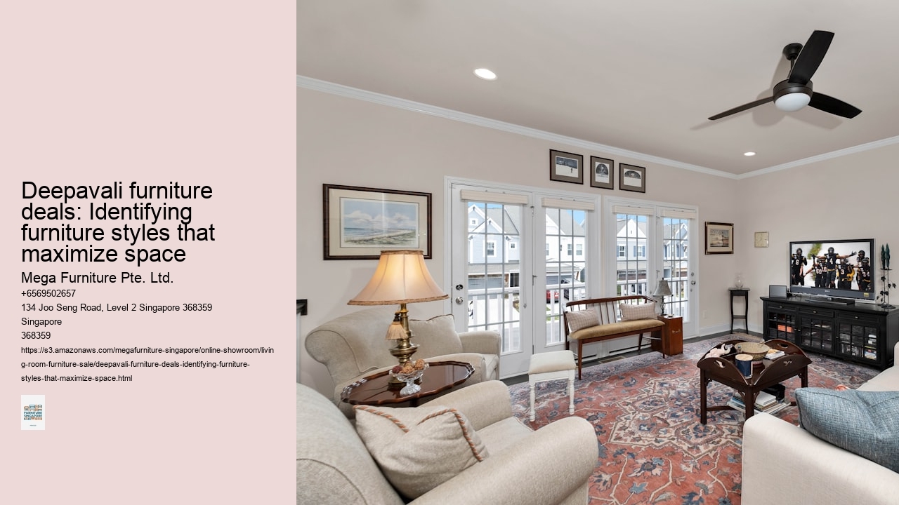 Deepavali furniture deals: Identifying furniture styles that maximize space