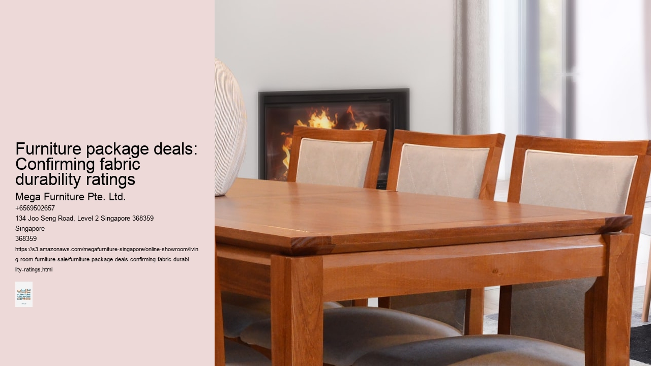 Furniture package deals: Confirming fabric durability ratings