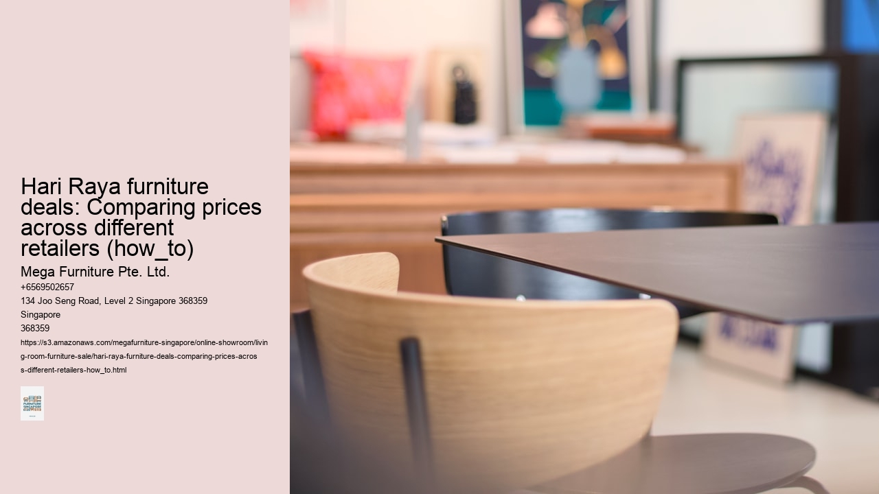 Hari Raya furniture deals: Comparing prices across different retailers (how_to)