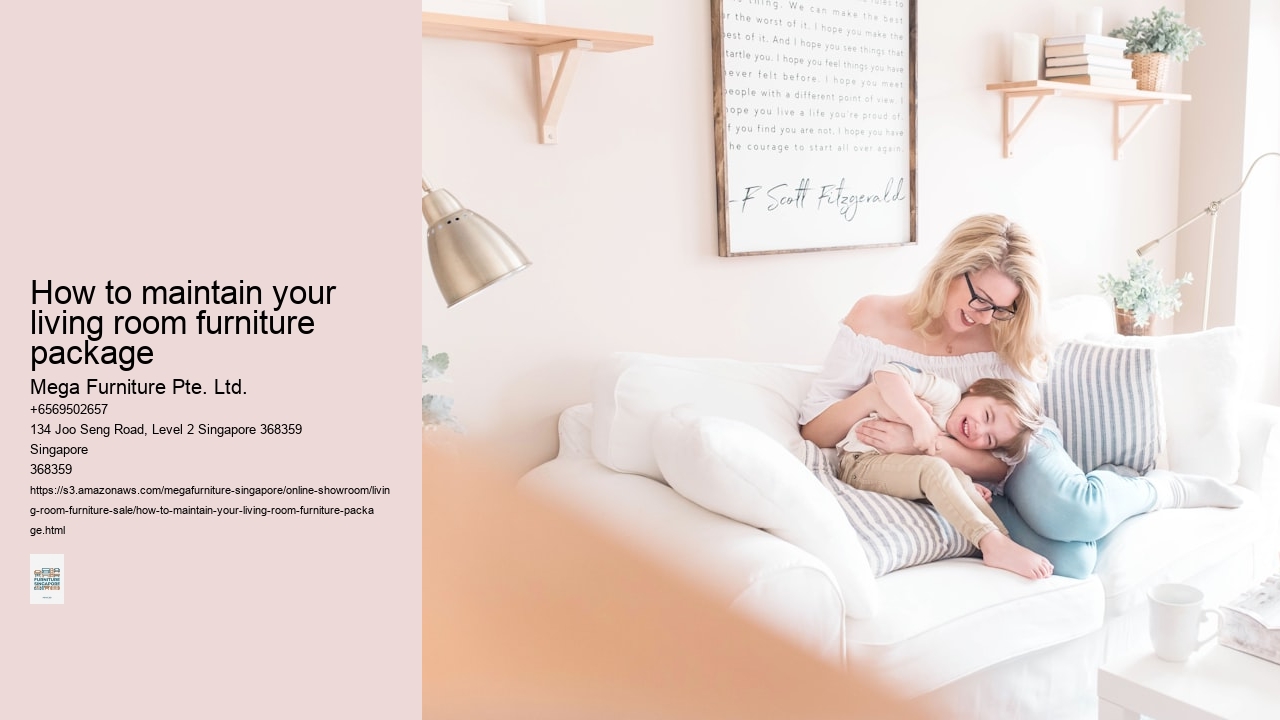 How to maintain your living room furniture package