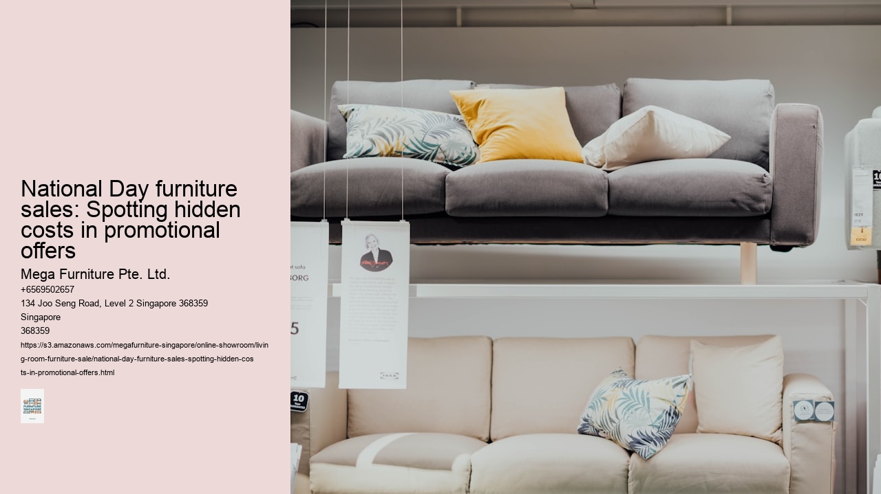 National Day furniture sales: Spotting hidden costs in promotional offers