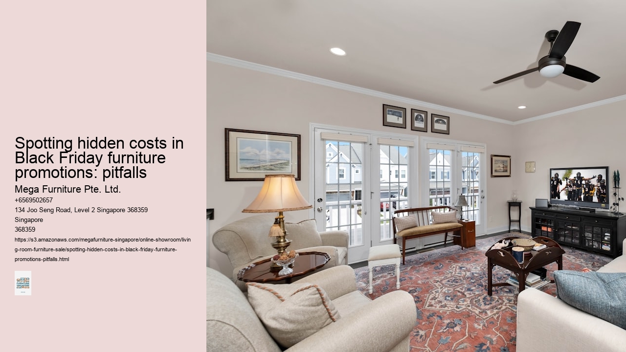 Spotting hidden costs in Black Friday furniture promotions: pitfalls