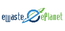 eWaste ePlanet