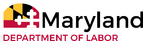 Maryland Department of Labor Maryland Department of Labor