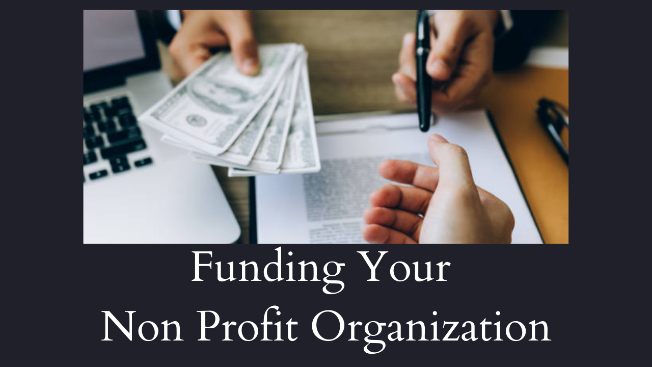 Funding Your Non Profit Organization SCORE