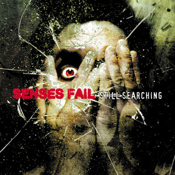 Senses Fail - Still Searching - CDs