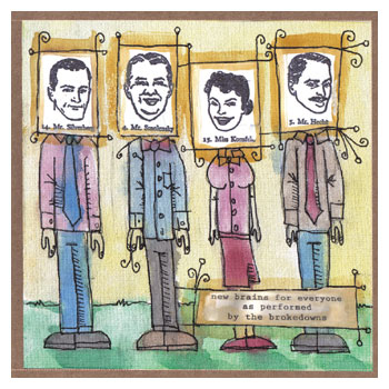 New Brains for Everyone - As Performed By The Brokedowns - CDs