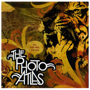 The Photo Atlas - No, Not Me, Never. - CDs