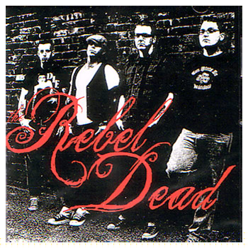 The Rebel Dead - s/t - CDs