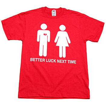 Better Luck Next Time - Broken Heart - T-shirts