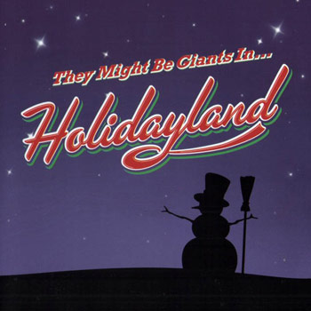 They Might Be Giants - Holidayland EP - Music Downloads