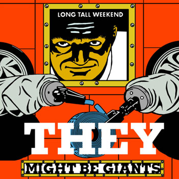 They Might Be Giants - Long Tall Weekend - Music Downloads