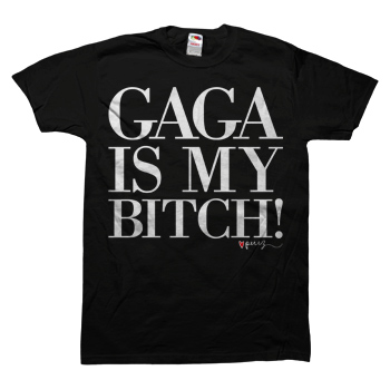 Perez Hilton - GAGA Is My Bitch Unisex Black Fine Jersey Tee - Team Perez