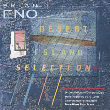Brian Eno - Desert Island Selection - Music Downloads