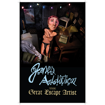 Jane's Addiction - The Great Escape Artist - Posters