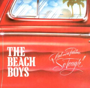 The Beach Boys - Carl And The Passions - So Tough/Holland - Music Downloads