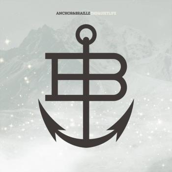 Anchor & Braille - The Quiet Life Vinyl - Vinyl