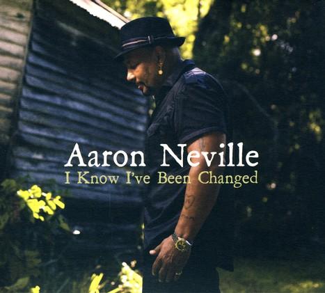 Aaron Neville - I Know I've Been Changed - CDs