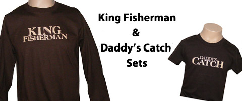 King FishermanDaddys Catch Sets1 copy