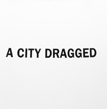 A City Dragged