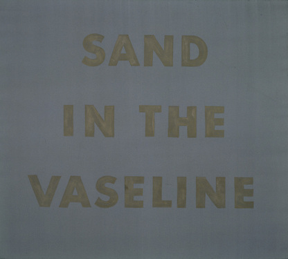 Sand in Vaseline