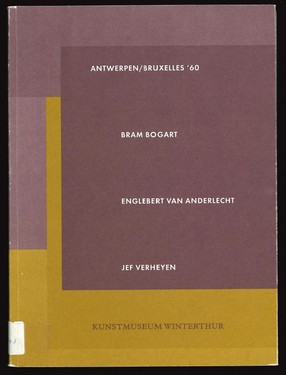 Antwerpen/Bruxelles '60. Bram Bogart, Englebert Van Anderlecht, Jef Verheyen