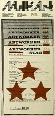 <p>Multi-Art Poster -&nbsp;Artworker Star; Hugo Heyrman Presents: Art at Work, Contents; Jacques Charlier, Luc Deleu, Filip Francis, Hugo Heyrman, Hartmut Kaminski, Christof Kohlhofer, Lutz Mommartz, Tony Morgan, Panamarenko, Katharina Sieverding, T.O.P. Office, Bernd Urban, Ben Vautier, Design: Paul Ibou, 20/06/1972&ndash;01/07/1972</p>
&#169;Multi - Art / Paul Ibou