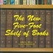The New Five-Foot Shelf of Books : Memoir / Novel