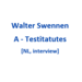Walter Swennen - 2025 - A - Testitatutes [NL, interview]