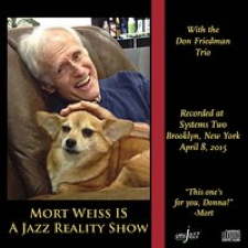 Mort Weiss Is A Jazz Reality Show; photo Mort Weiss Is A Jazz Reality Show.jpg