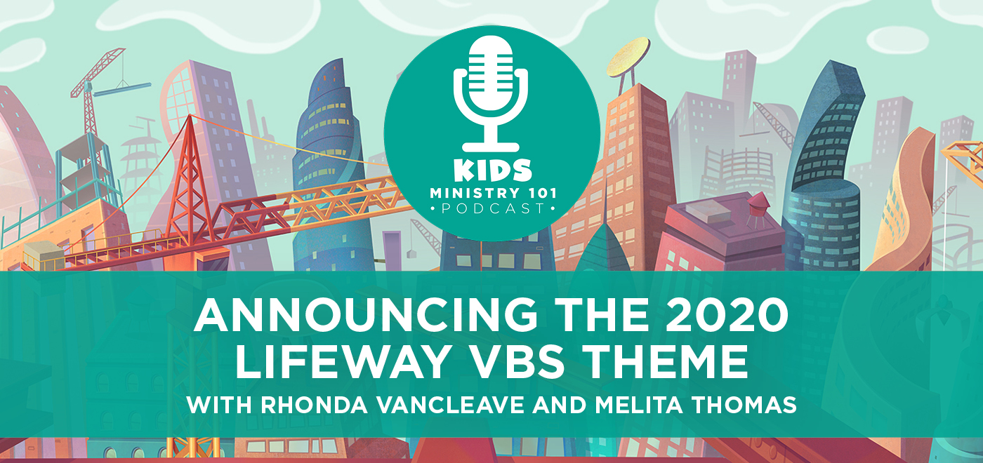 Announcing the 2020 LifeWay VBS Theme Kids Ministry