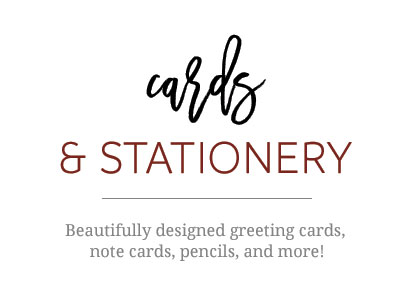 Beautifully designed greeting cards, note cards, pencils, and more!