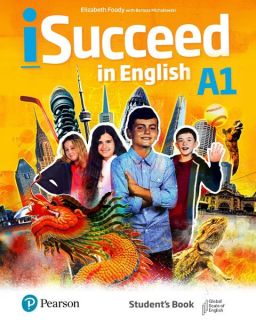 ISUCCEED IN ENGLISH STUDENTS BOOK WITH ONLINE PRACTICE & EBOOK LEVEL 1