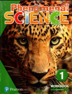 PHENOMENAL SCIENCE 1 WORKBOOK