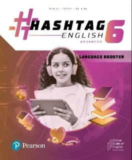 HASHTAG ENGLISH 6 ADVANCED LANGUAGE BOOSTER