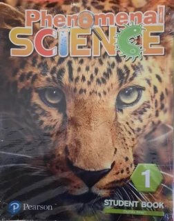 PHENOMENAL SCIENCE 1 STUDENT BOOK