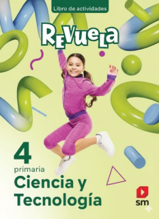 Ciencia y Tecnología 4 - Revuela Libro Actividades