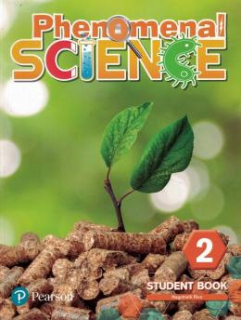 PHENOMENAL SCIENCE 2 STUDENT BOOK