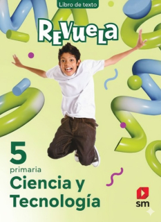 Ciencia y Tecnología 5 - Revuela Texto Escolar