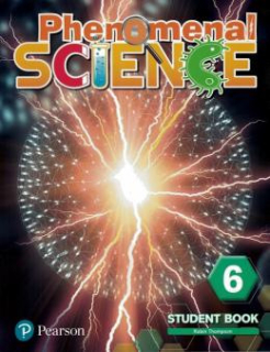 PHENOMENAL SCIENCE 6 STUDENT BOOK