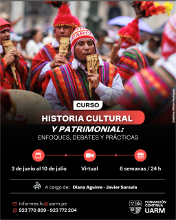 Historia cultural y patrimonial: enfoques, debates y prácticas
