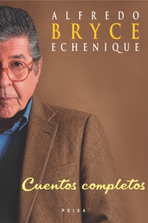CUENTOS COMPLETOS de Alfredo Bryce Echenique
