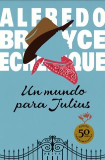 UN MUNDO PARA JULIUS-Edición conmemorativa 50 años